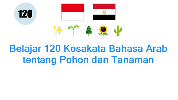 Belajar 120 Kosakata Bahasa Arab tentang Pohon dan Tanaman